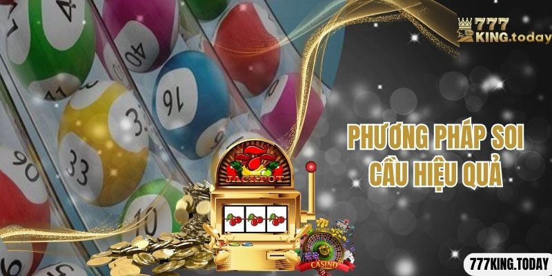 Phương pháp soi cầu hiệu quả